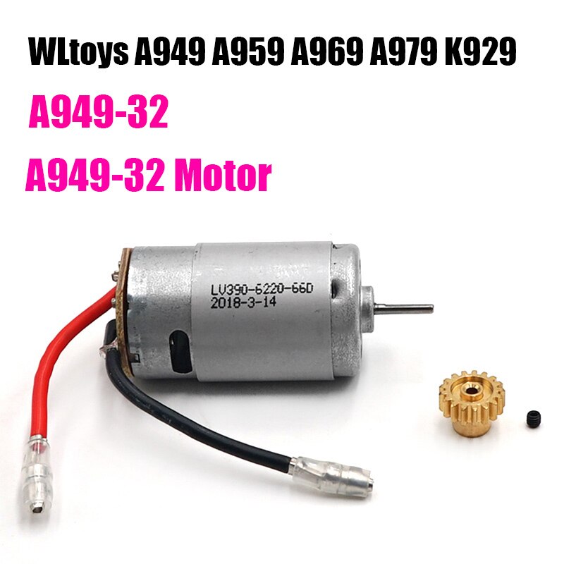 A949 Motor A949-32 for Wltoys A949 A959 A969 A979 1/18 RC Car Spare Parts Upgrade the metal gear differential A949-23 A949-24